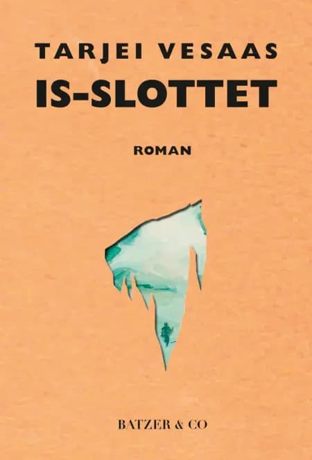 Is-slottet af Tarjei Vesaas