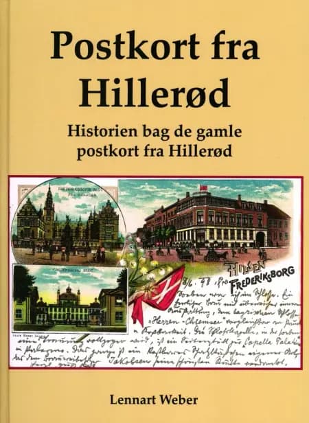 Postkort fra Hillerød af Lennart Weber