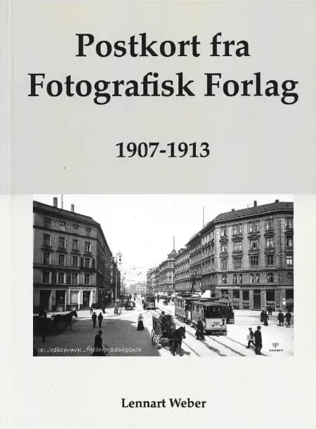 Postkort fra Fotografisk Forlag af Lennart Weber