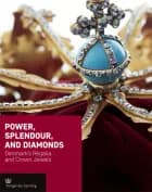 Power, splendour, and diamonds