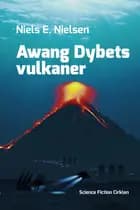 Awang dybets vulkaner af Niels E. Nielsen
