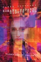 Kimana Magars sidste sang af Karen Skovmand