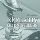 Effektiv uden stress af Lis Lyngbjerg