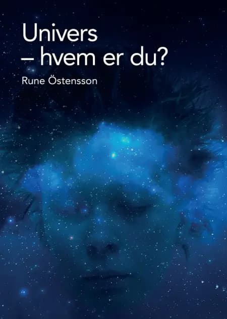 Univers - hvem er du? af Rune Östensson