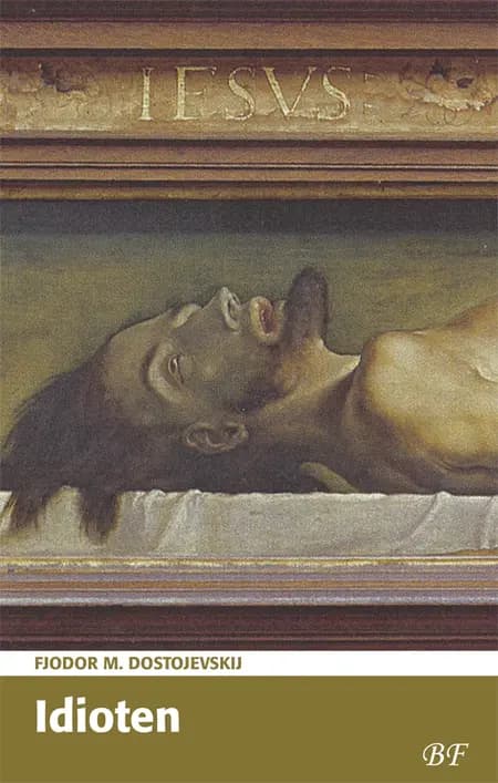 Idioten af F. M. Dostojevskij