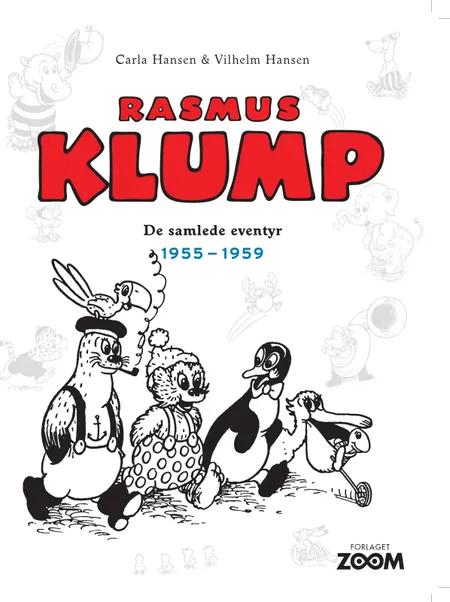 Rasmus Klump: De samlede eventyr 1955-1959 af Carla Hansen