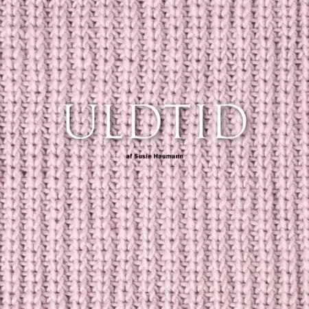 Uldtid af Susie Haumann