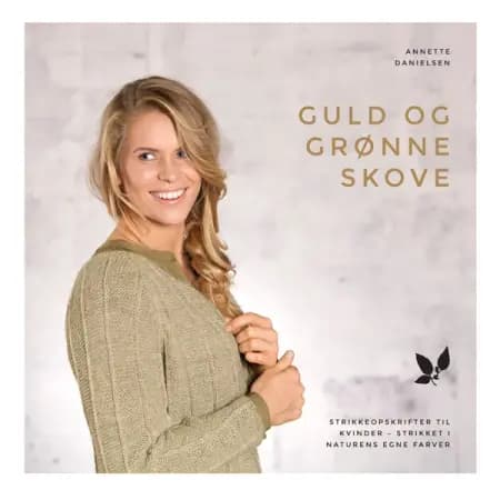 Guld og grønne skove af Annette Danielsen