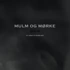 Mulm og mørke af Annette Danielsen