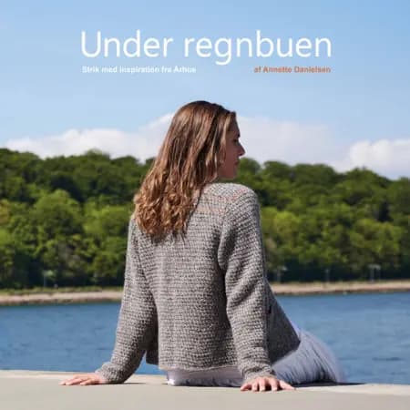 Under Regnbuen af Annette Danielsen