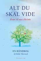 Alt du skal vide af Helle Thorsted