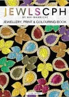 JEWLSCPH - Malebog af RikkeMai Nielsen