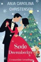 Søde Decemberkys af Anja Carolina Christensen