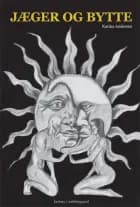Jæger og bytte af Karina Andersen