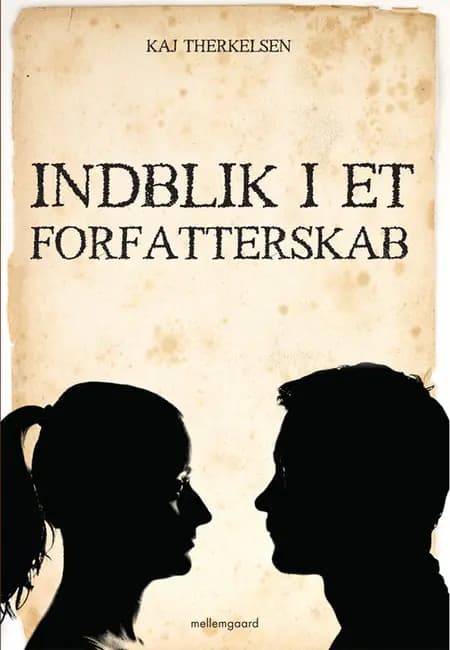 Indblik i et forfatterskab af Kaj Therkelsen