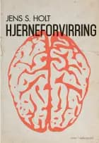 Hjerneforvirring af Jens S. Holt