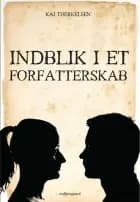 Indblik i et forfatterskab af Kaj Therkelsen