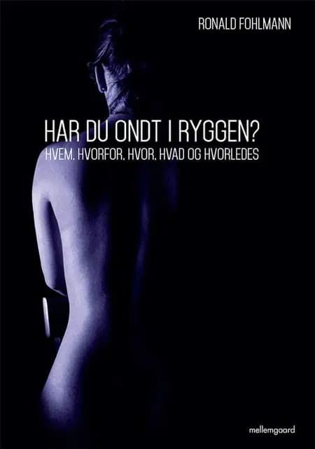 Har du ondt i ryggen? af R. J. Fohlmann