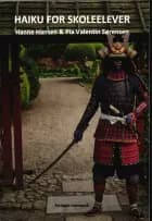 Haiku for skoleelever af Hanne Hansen