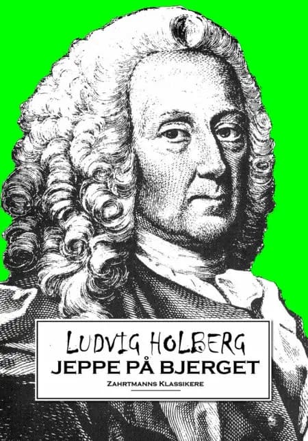 Jeppe paa bjerget af Ludvig Holberg