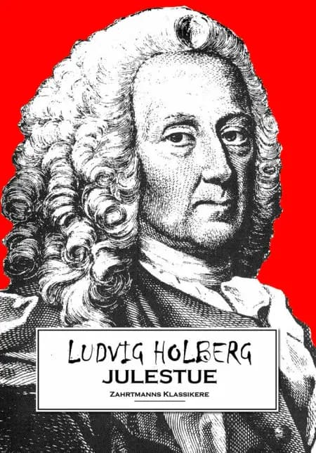 Julestue af Ludvig Holberg
