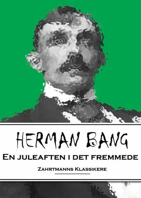 En juleaften i det fremmede af Herman Bang