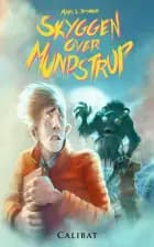 Skyggen over Mundstrup af Mads Brynnum