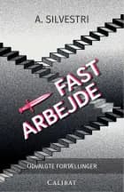Fast Arbejde af A. Silvestri
