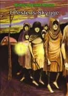 I pestens skygge af Michael Næsted Nielsen