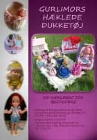 Gurlimors hæklede dukketøj af Gurli Søndergaard