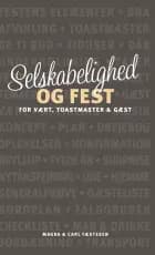 Selskabelighed og fest af Magda Fæstesen og Carl Fæstesen