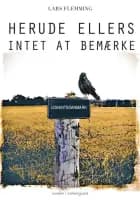 Herude ellers intet at bemærke af Lars Flemming