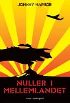 Nuller i mellemlandet af Johnny Harboe