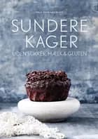 Sundere kager af Tanja Thara Aakerlund