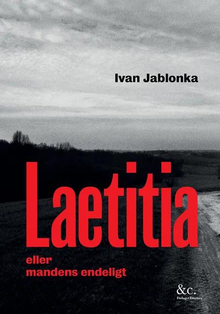 Laetitia eller mandens endeligt af Ivan Jablonka