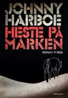 Heste på marken af Johnny Harboe