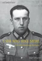 I ser mig ikke mere af Ove Christiansen