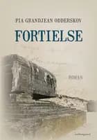 Fortielse af Pia Grandjean Odderskov