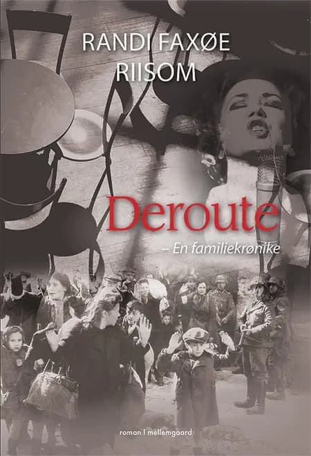 Deroute af Randi Faxøe Riisom