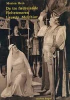 De tre fædrelande af Morten Hein