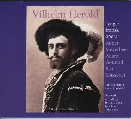 Vilhelm Herold synger fransk opera af Vilhelm Herold