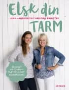 Elsk din tarm af Lene Hansson og Christine Erritzøe