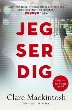 Jeg ser dig af Clare Mackintosh