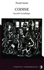 Codine & andre fortællinger af Panaït Istrati