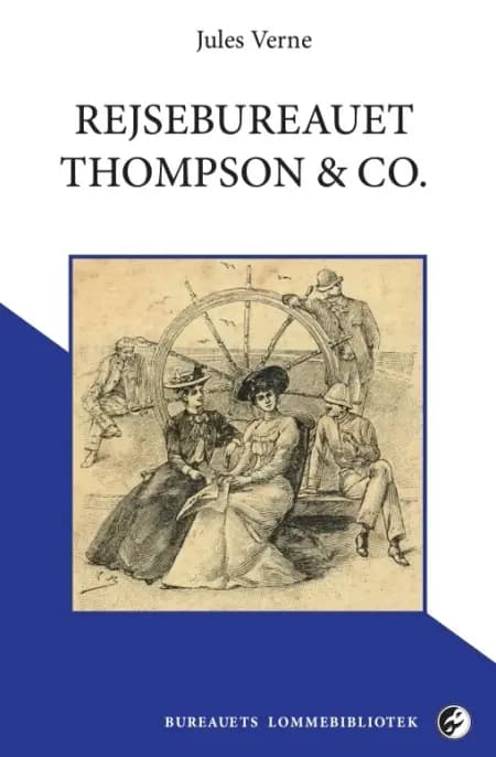 Rejsebureauet Thompson & Co. af Jules Verne