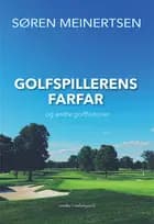 Golfspillerens farfar af Søren Meinertsen