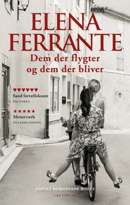 Dem der flygter og dem der bliver af Elena Ferrante