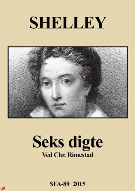 Seks Digte af Percy Shelley