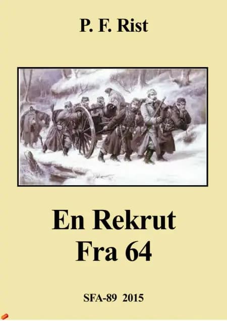 En rekrut fra 64 af Peter Frederik Rist