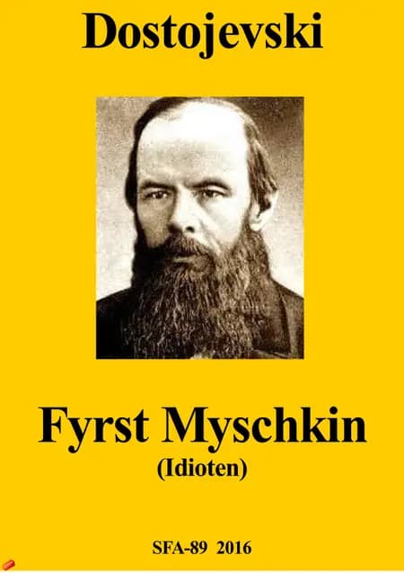 Fyrst Myschkin af Fjodor Dostojevski